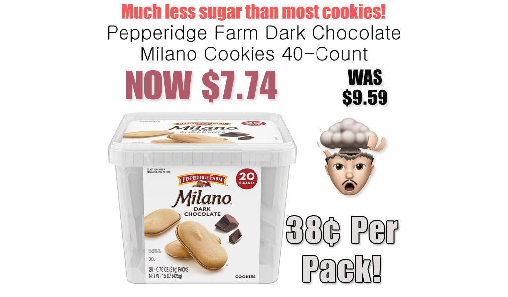 Pepperidge Farm Dark Chocolate Milano Cookies 40-Count Only $7.74 Shipped on Amazon (38¢ Per Pack!)