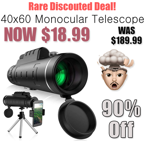 40x60 Monocular Telescope Only $18.99 Shipped on Amazon (Regularly $189.99)