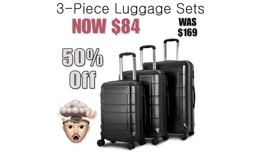 3-Piece Luggage Sets Just $84 on Amazon (Reg. $169)