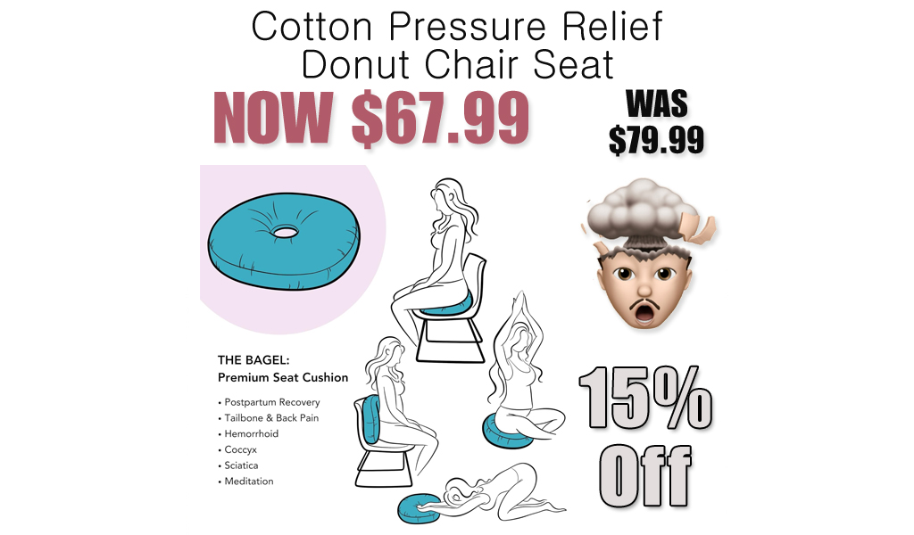 Cotton Pressure Relief Donut Chair Seat Just $67.99 on Amazon (Reg. $79.99)