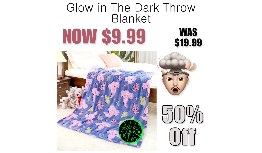 Glow in The Dark Throw Blanket Only $9.99 Shipped on Amazon (Regularly $19.99)