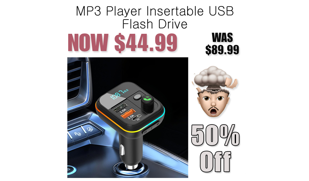 MP3 Player Insertable USB Flash Drive Just $44.99 on Amazon (Reg. $89.99)