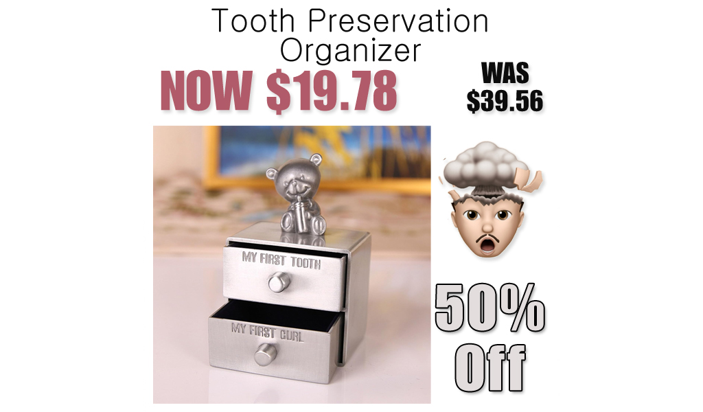 Tooth Preservation Organizer Only $19.78 Shipped on Amazon (Regularly $39.56)