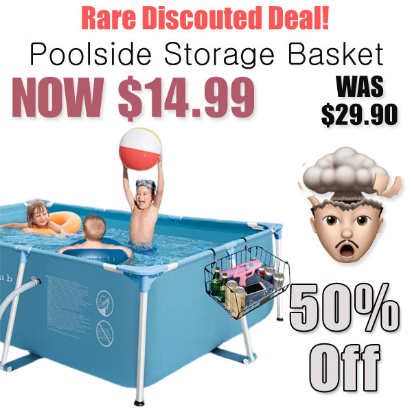 Poolside Storage Basket Only $14.99 Shipped on Amazon (Regularly $29.90)