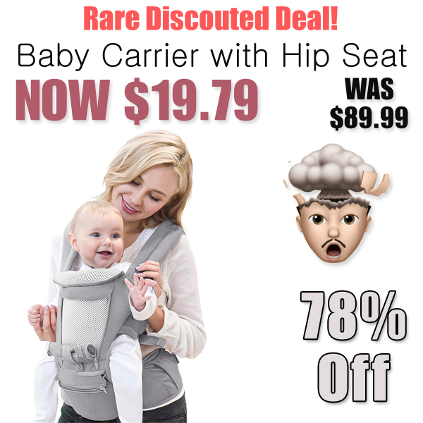 Baby Carrier with Hip Seat Only $19.79 Shipped on Amazon (Regularly $89.99)