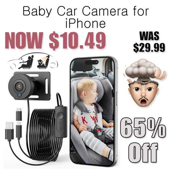 Baby Car Camera for iPhone Only $10.49 Shipped on Amazon (Regularly $29.99)