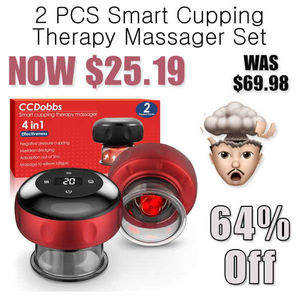 2 PCS Smart Cupping Therapy Massager Set Only $25.19 Shipped on Amazon (Regularly $69.98)