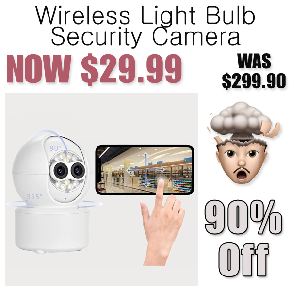 Wireless Light Bulb Security Camera Only $29.99 Shipped on Amazon (Regularly $299.90)