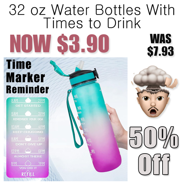 32 oz Water Bottles With Times to Drink Only $3.90 Shipped on Amazon (Regularly $7.93)