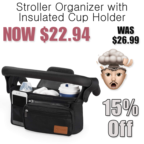 Stroller Organizer with Insulated Cup Holder Only $22.94 Shipped on Amazon (Regularly $26.99)