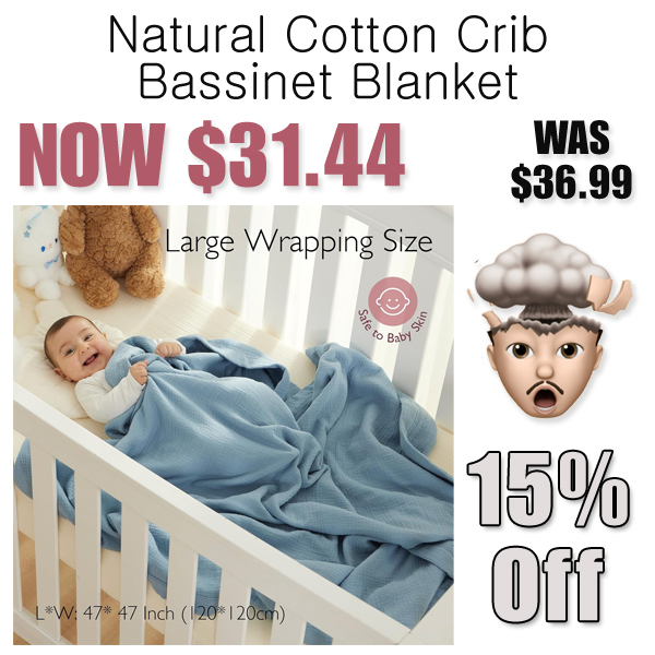 Natural Cotton Crib Bassinet Blanket Only $31.44 Shipped on Amazon (Regularly $36.99)